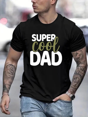 Super Cool Dad Father's Day Printed Men's Fashion T-shirt, Casual Pattern T-shirt, Short Sleeve Round Neck Top, Men's Summer Clothing, Men's Clothing