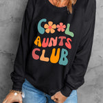 Black Floral COOL AUNTS CLUB Graphic Pullover Sweatshirt